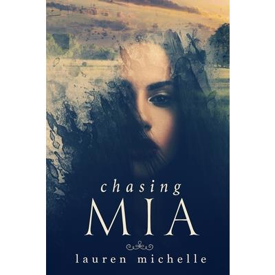 Chasing Mia