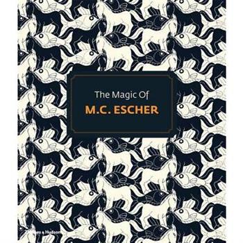 The Magic of M.c. Escher