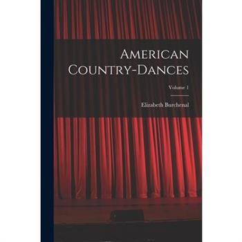 American Country-dances; Volume 1