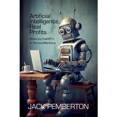 Artificial Intelligence, Real Profits