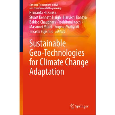 Sustainable Geo-Technologies for Climate Change Adaptation