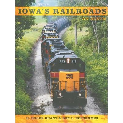 Iowa’s Railroads