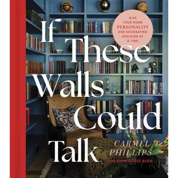 If These Walls Could Talk