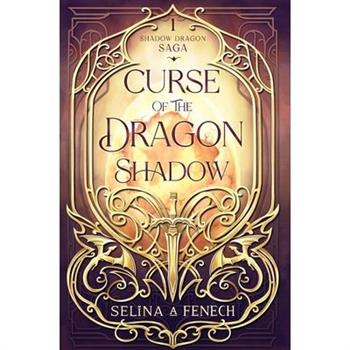 Curse of the Dragon Shadow