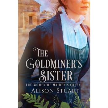 The Goldminer's Sister