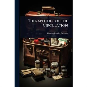Therapeutics of the Circulation