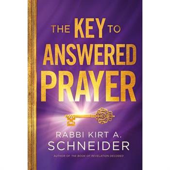 The Key to Answered Prayer