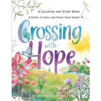 Crossing with Hope