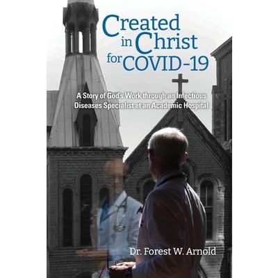 Created in Christ for COVID-19