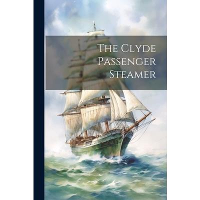 The Clyde Passenger Steamer