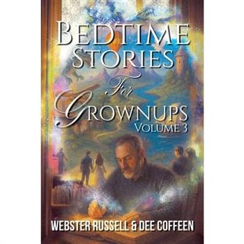 Bedtime Stories for Grownups