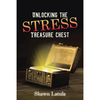 Unlocking the Stress Treasure Chest