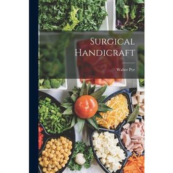 Surgical Handicraft