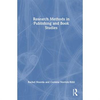 Research Methods in Publishing and Book Studies
