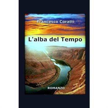 L’alba del Tempo