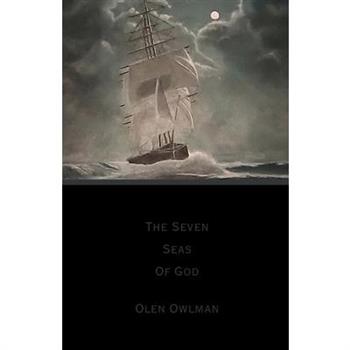 The Seven Seas Of God