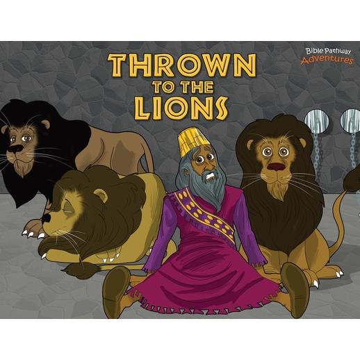 Thrown to the Lions