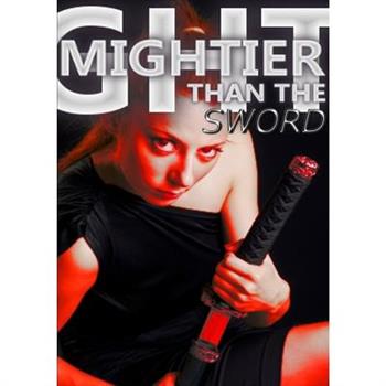 Mightier Than the Sword