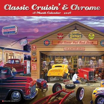 Classic Cruisin' & Chrome 2026 12 X 12 Wall Calendar