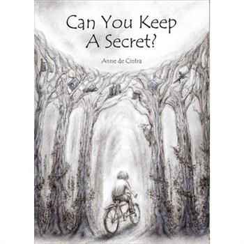 Can You Keep a Secret?