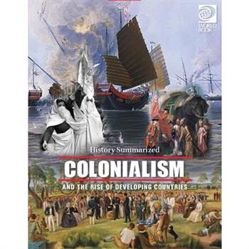 Colonialism and the Rise of Developing Countries