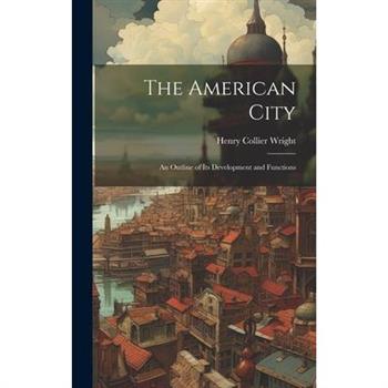 The American City