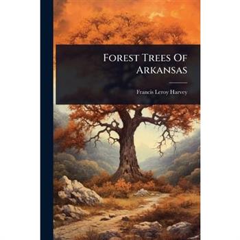 Forest Trees Of Arkansas