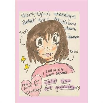 Diary Of A Teenage Rebel Girl