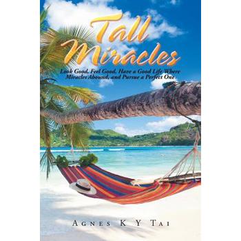 Tall Miracles