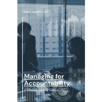 Managing for Accountability