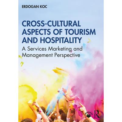 Cross-Cultural Aspects of Tourism and Hospitality