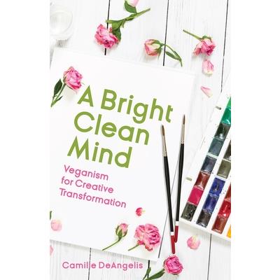 A Bright Clean Mind