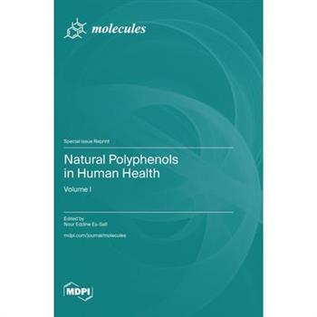 Natural Polyphenols in Human Health