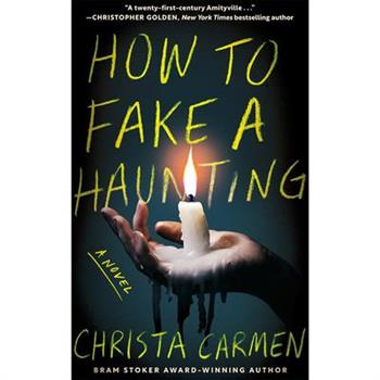 How to Fake a Haunting