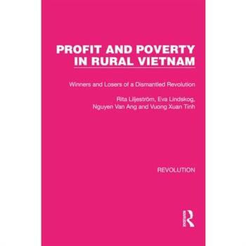 Profit and Poverty in Rural Vietnam