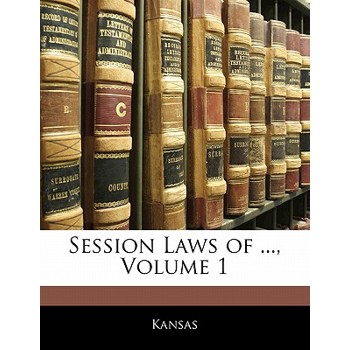 Session Laws of ..., Volume 1