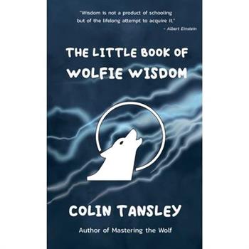 The Little Book of Wolfie Wisdom