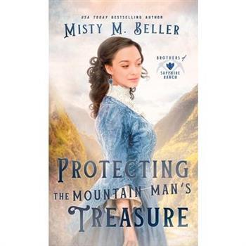 Protecting the Mountain Man's Treasure