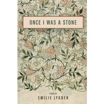 Once I Was a Stone