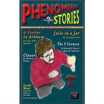 Phenomenal Stories, Vol. 1, No. 2 - Special Collectors' Edition