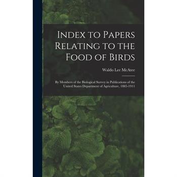 Index to Papers Relating to the Food of Birds