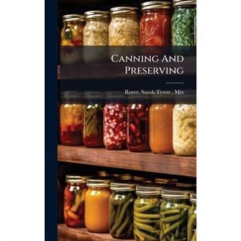 Canning And Preserving