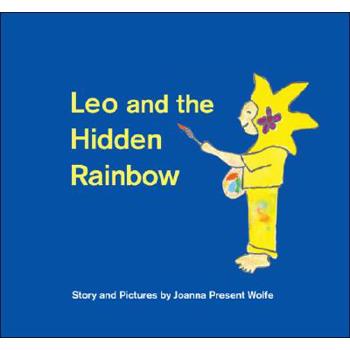 Leo and the Hidden Rainbow