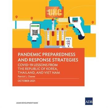 Pandemic Preparedness and Response Strategies