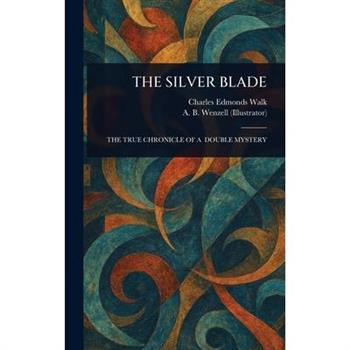 The Silver Blade