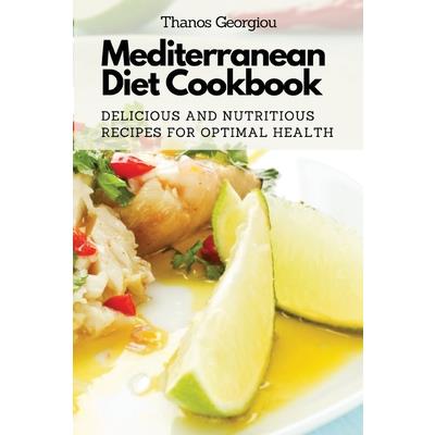 Mediterranean Diet Cookbook