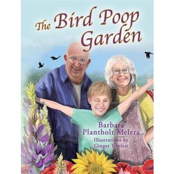 The Bird Poop Garden