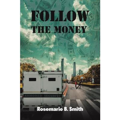 Follow the Money