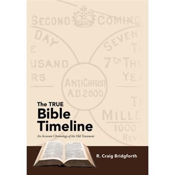 The True Bible Timeline