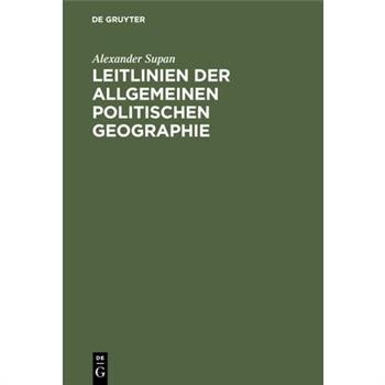 Leitlinien Der Allgemeinen Politischen Geographie